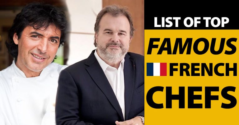 Top Famous French Chefs Males Biographies