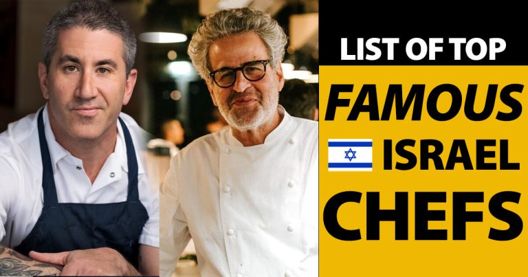 Top Famous Israel Chefs Biographies